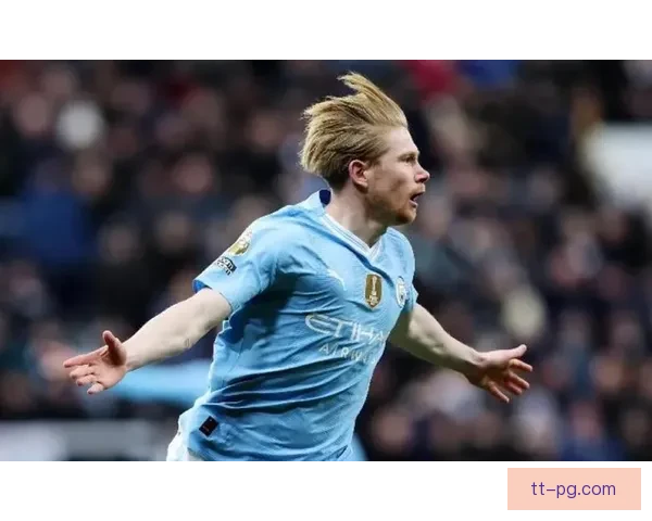 德布劳内背部不适缺席曼城对布莱顿联赛焦点战